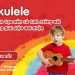 Học đàn Ukulele